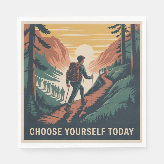Choose Yourself Today Napkins (Front)