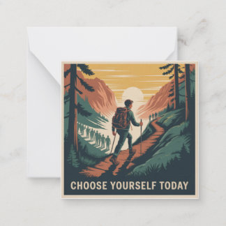 Choose Yourself Today Note Card