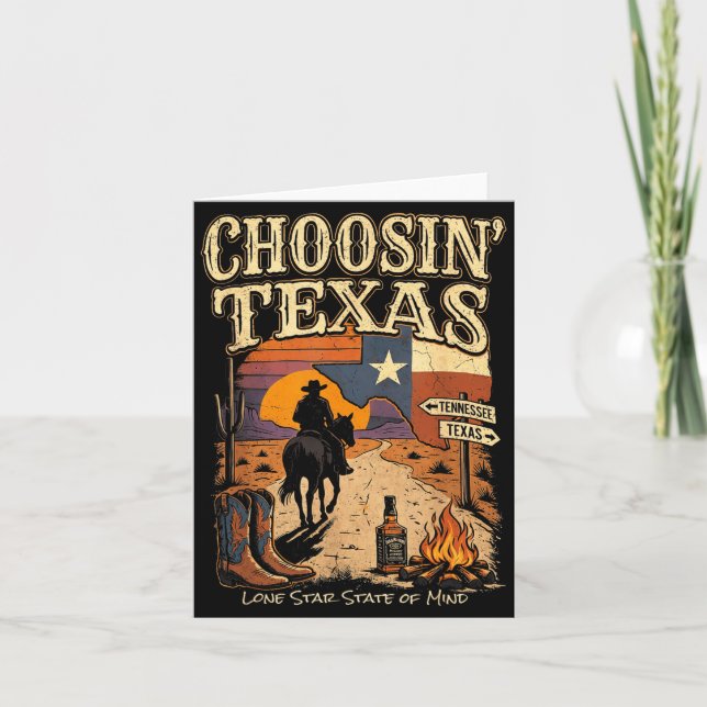 Choosin Texas Lone Star State of Mind Cowboy Card (Front)