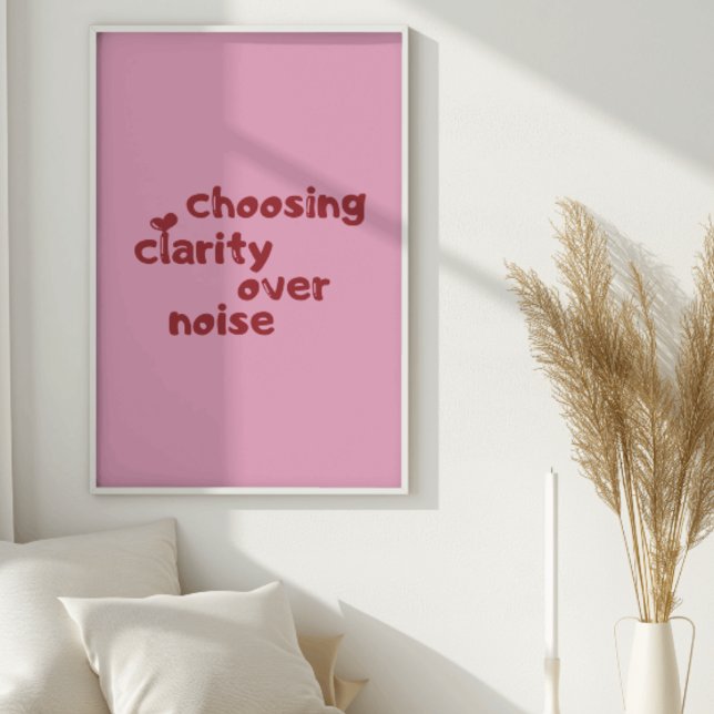 Choosing Clarity Over Noise Minimal Wall art (Creator Uploaded)
