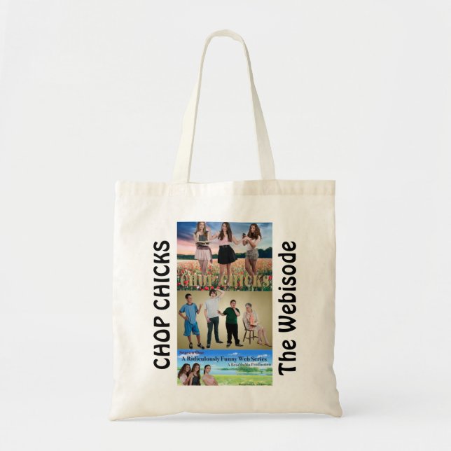 CHOP CHICKS, The Webisode Tote Bag (Front)