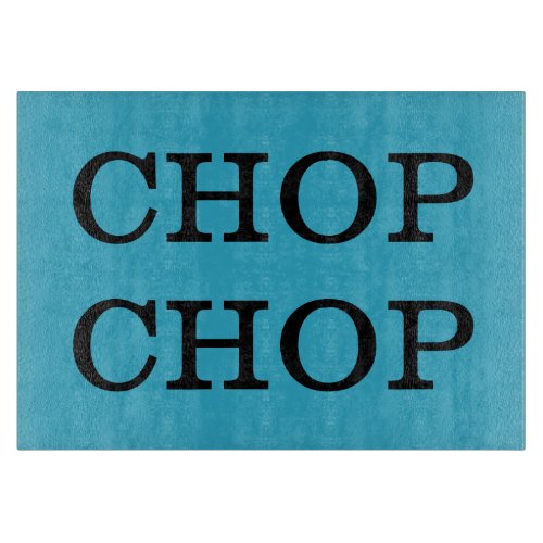 Chop Chop Customizable Background Color Cutting Board