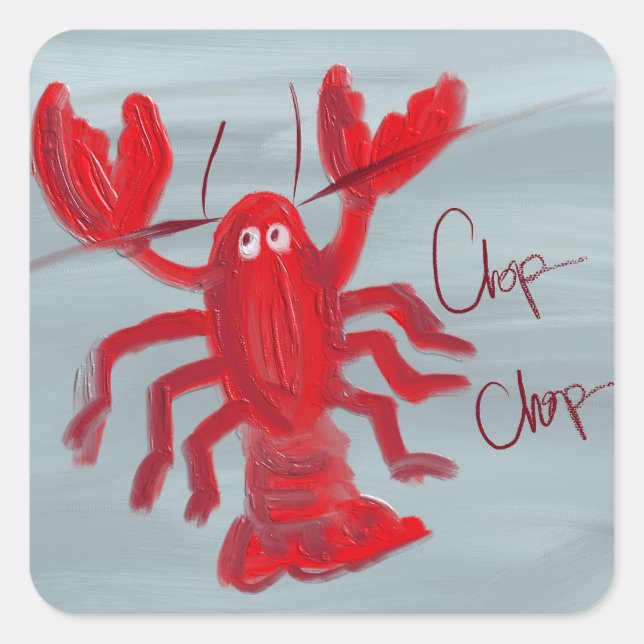 Chop Chop Lobster Oil Painted Sticker (Front)