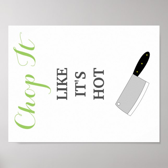 Chop It Like It's Hot kitchen decor (Front)