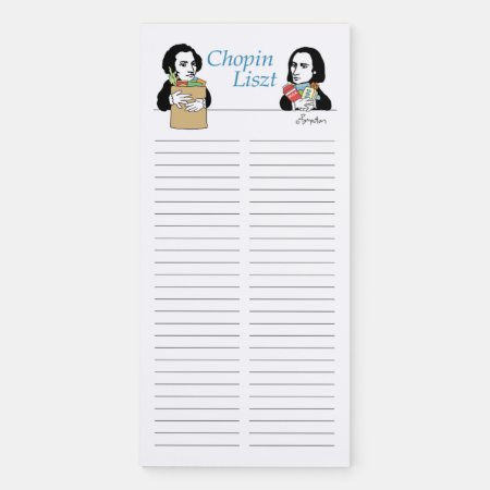 Chopin Liszt (shopping List) Magnetic Notepad