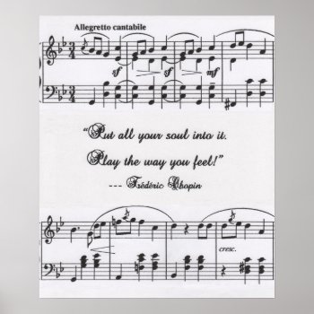 Chopin Quote With Musical Notation Poster by TheoryofCreativity at Zazzle