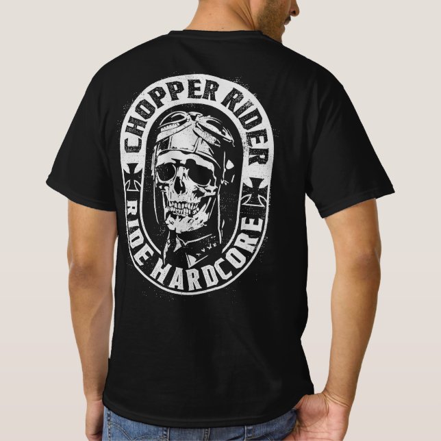 Chopper Skull Rider Motorcycle Ride Hardcore   T-S T-Shirt (Back)