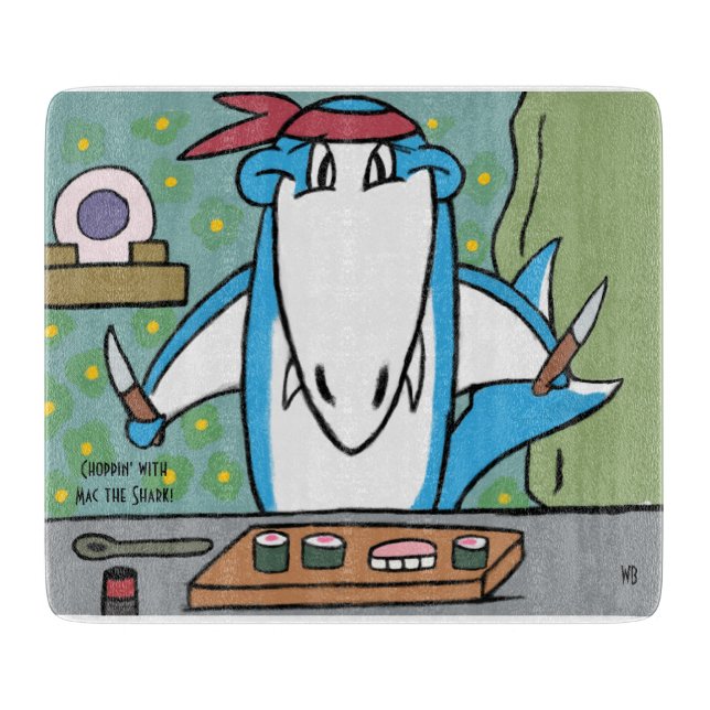 Choppin' With Mac the Shark  Cutting Board (Front)