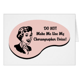 Choreographer Voice Cards