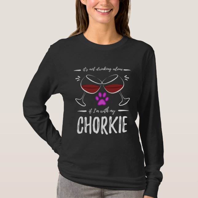 Chorkie Dog Mom  Wine   Idea T-Shirt (Front)