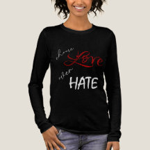 Chose Love over Hate Positive Message White Black
