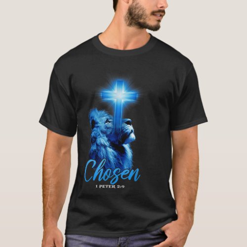 Chosen 1 Peter 29 Bible Scripture Quote Christian  T_Shirt