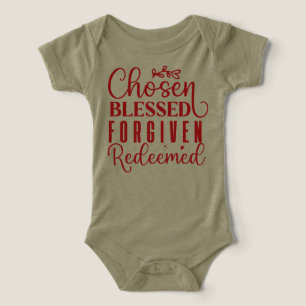 Chosen Blessed Forgiven Redeemed Faith Infant T-shirt