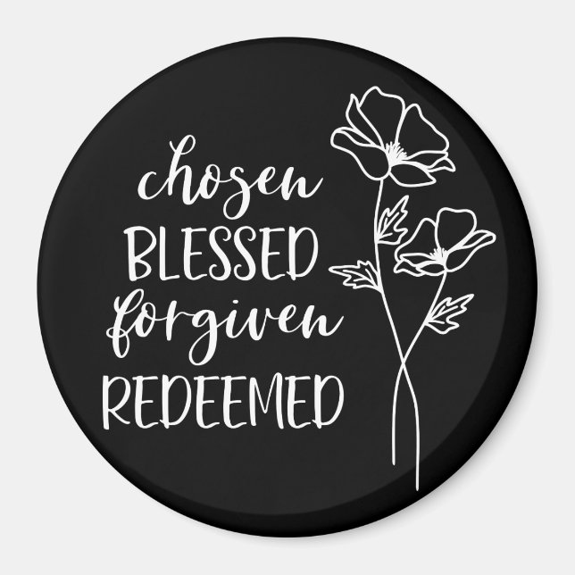 Chosen Blessed Forgiven Redeemed in White Magnet (Front)