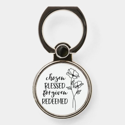 Chosen Blessed Forgiven Redeemed Phone Ring Stand