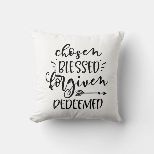 Chosen Blessed Forgiven Redeemed with Arrow Throw Pillow (Front)