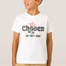 Chosen by the Most High