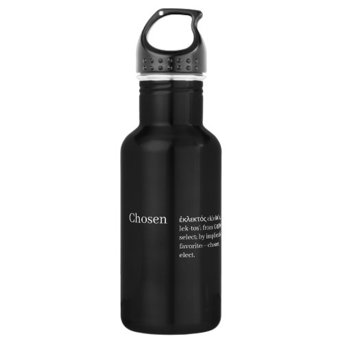 Chosen Greek Definition Stainless Steel Water Bottle