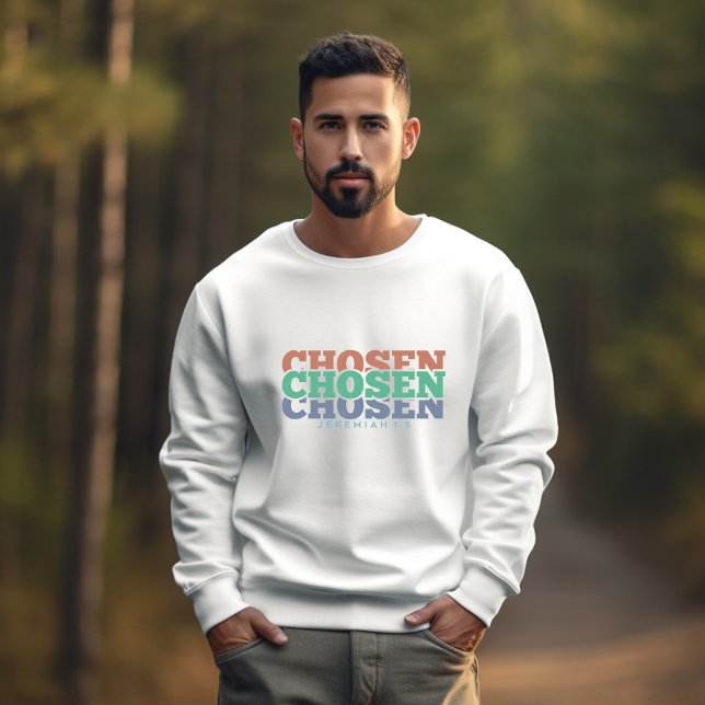 Chosen - Jeremiah 1:5 Sweatshirt (Creator Uploaded)