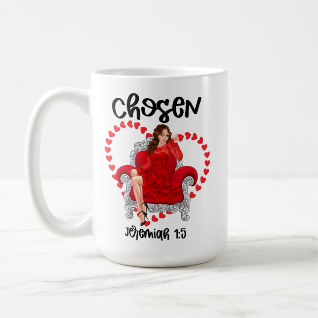 Chosen Jeremiah 1:5 Valentine Galentines Day By Go Coffee Mug (Left)