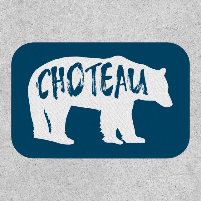 Choteau Montana Bear Patch (Front)