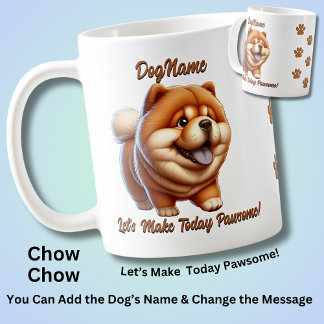 Chow Chow - Add Dog's Name, Change Text Coffee Mug