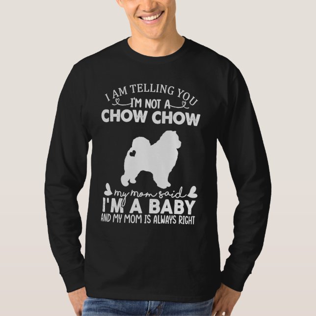Chow Chow Dog   For Women Mom Mama Baby Dog T-Shirt (Front)