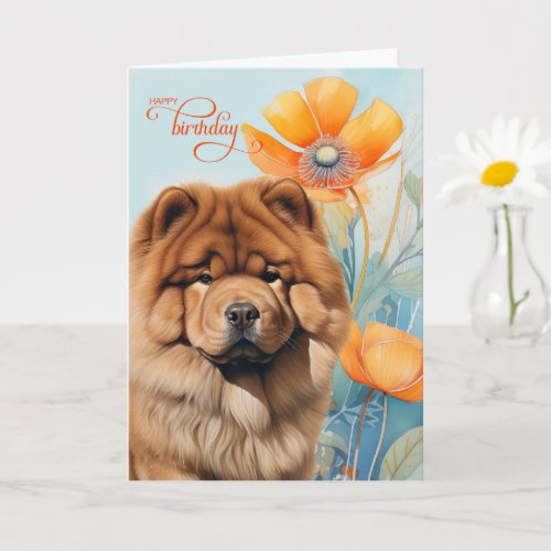 Chow Chow Dog in an Orange Poppy Garden Birthday