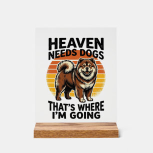 Chow Chow Dog Shirt Heaven Tribute Vintage Engravi Acrylic Sign