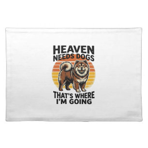 Chow Chow Dog Shirt Heaven Tribute Vintage Engravi Cloth Placemat