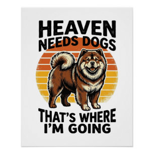 Chow Chow Dog Shirt Heaven Tribute Vintage Engravi Poster
