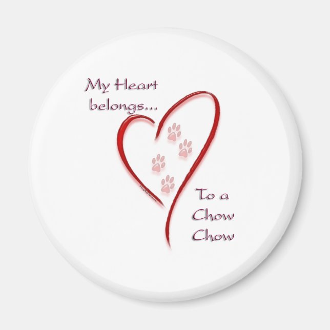 Chow Chow Heart Belongs Magnet (Front)