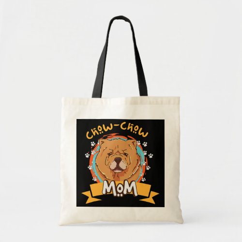 Chow Chow Mom Mother Dog  Tote Bag