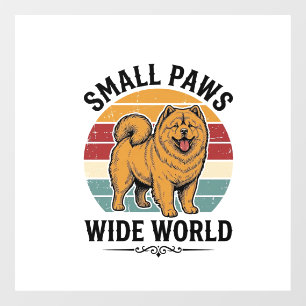 Chow Chow Shirt Small Paws Wide World Vintage Dog  Window Cling