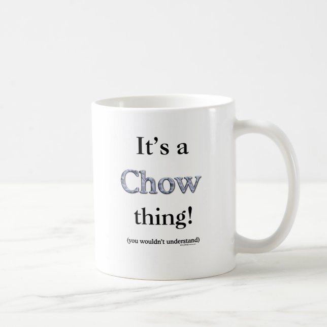 Chow Chow Thing Coffee Mug (Right)
