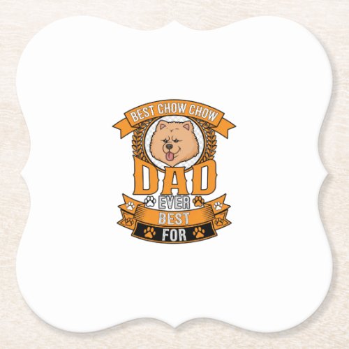 Chow Dad Dog Ever Wreath Paw Prints Paper Coaster