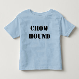 Chow hound toddler t t-shirt