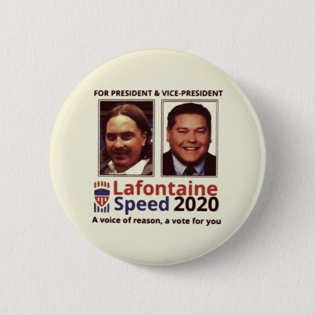 Chris Lafontaine for president 2020 Button (Front)