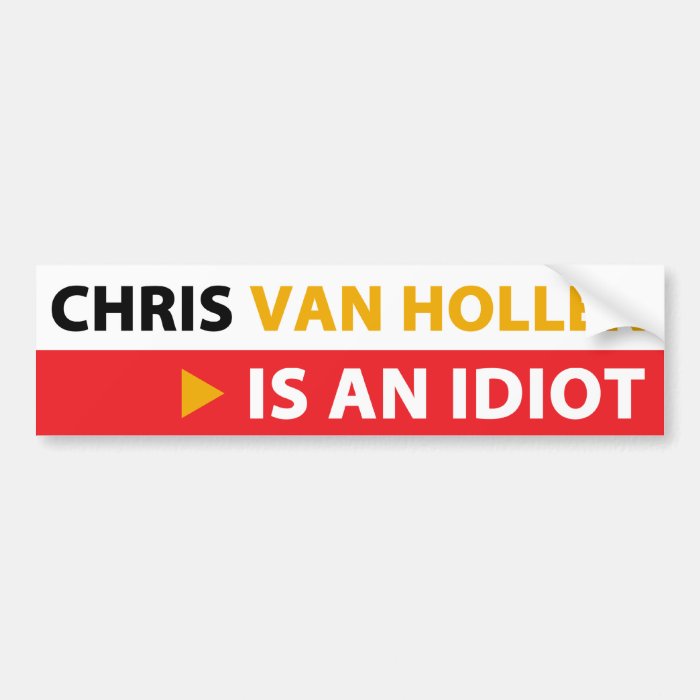 Chris Van Hollen Bumper Sticker