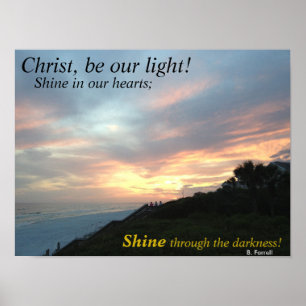Christ, be our light! sunset beach scene poster