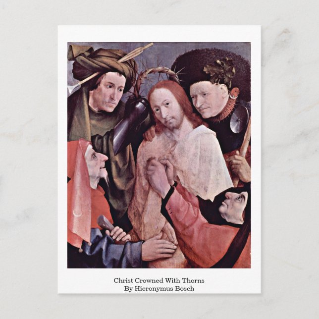Christ Crowned With Thorns. By Hieronymus Bosch Postcard (Front)