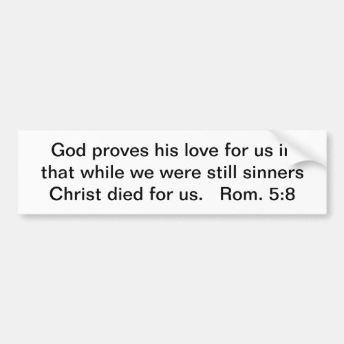 Christ Died For Us Bumper Sticker