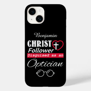 Christ Follower Disguised As An Optician Christian Case-Mate iPhone 14 Case