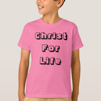 Christ for life kids t-shirts