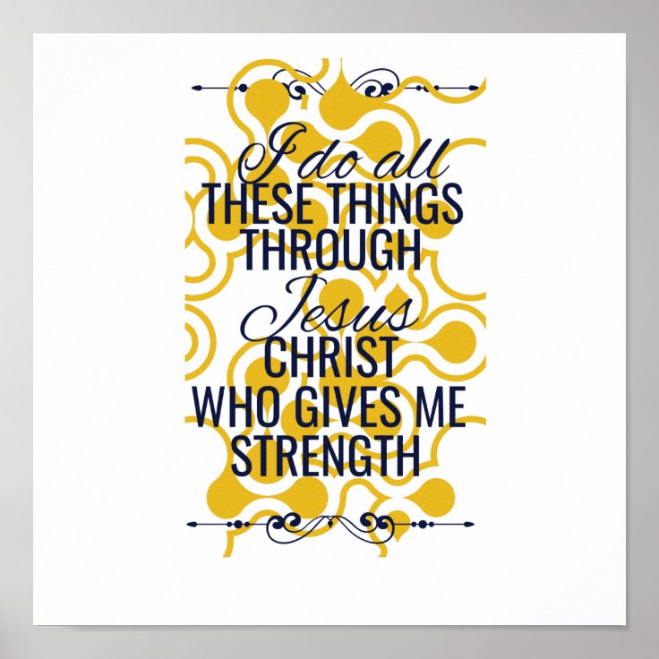 Christ Gives Me Strength Poster Zazzle 