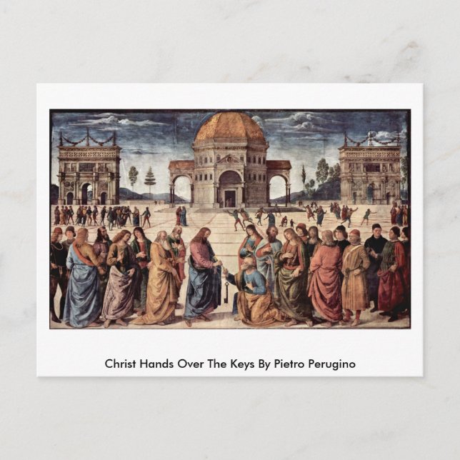 Christ Hands Over The Keys By Pietro Perugino Postcard (Front)