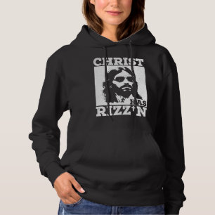Christ has Rizz n Risen Cool Jesus Charisma Game H Hoodie