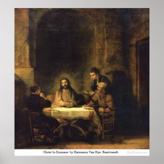 Christ In Emmaus by Harmensz Van Rijn Rembrandt Poster