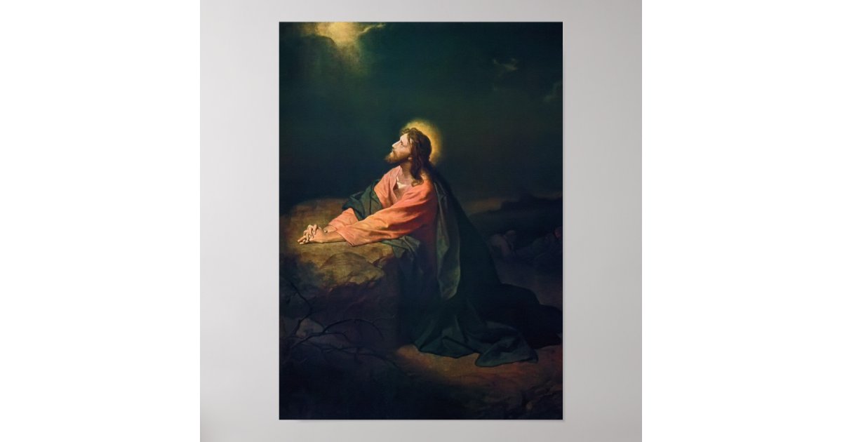 Christ in the Garden, poster | Zazzle