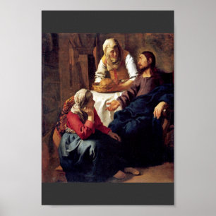 Christ In The House Of Martha And Mary, By Vermee Poster